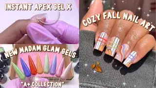 USING INSTANT APEX GEL X SHORT SQAURE NAILS | MADAM GLAM GEL COLLECTION | COZY FALL NAILS