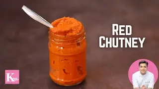 Red Chutney For Mysore Masala Dosa | Kempu Chutney | Kunal Kapur Coconut Recipes लाल चटनी दोसा वाली