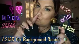 ASMR for Background/Study/Sleep *no talking*
