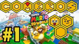 Combros - Super Mario 3D World Episode 1 - It's so beautiful!