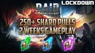 RAID: 250+ Shard Opening, 2 Weeks Gameplay - Raid Shadow Legends