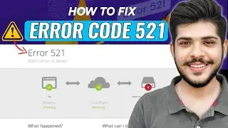 ✅ FIXED: Cloudflare Error 521 Web Server is Down 2025 | Urdu/Hindi Full Fix (All Browsers & Hosting)