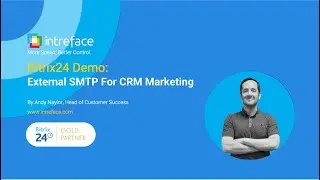 Bitrix24 Demo: External SMTP For CRM Marketing