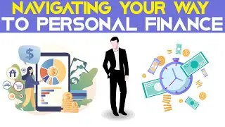 Penny Wise: Navigating Your Way to Personal Finance