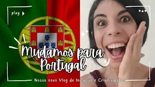 Novidade no canal:Mudamos para Portugal!🇵🇹❤️
