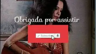 Aquarela do Brasil-Gal  Costa  letra
