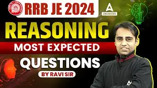 RB JE 2024 | RRB JE Reasoning Most Expected Questions By Ravi sir