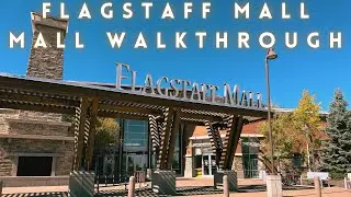 Flagstaff Mall : Mall Walkthrough | A to Z Retail