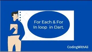 For each and For in loop in dart for beginners in Urdu | Hindi 2023 Part 12