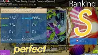 Ghost Family [Insane] 99.12% perfect!