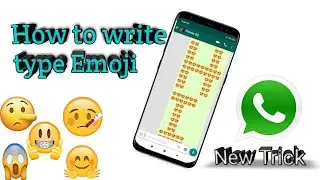 How to write Emoji letter  || new WhatsApp trick 2019