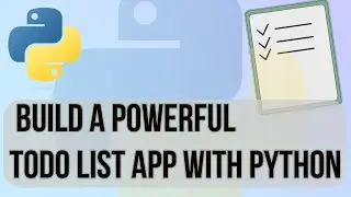 Mastering Productivity: Build a Powerful Todo List App with Python and Tkinter
