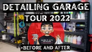Detailing garage Tour 2022 / before and after