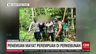 Penemuan Mayat Perempuan Di Perkebunan | REDAKSI PAGI (16/01/22)
