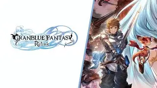 GRANBLUE FANTASY RELINK PC ULTRAWIDE - PC Port impression