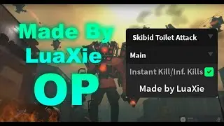 Roblox Skibid Toilet Attack OP Script | Instant Kill/Kill ALL [EASILY MAXED]