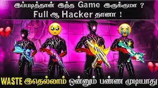💔 WASTE GAME 💔 HACKE FIRE ✅ அடபோங்கடா 😭 WORST GAME 😭 DIAMONDS GIVEAWAY 💎 HTG HEAVEN
