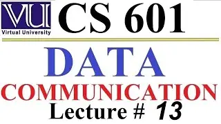cs601 vu short lecture cs601 vu short lecture 13