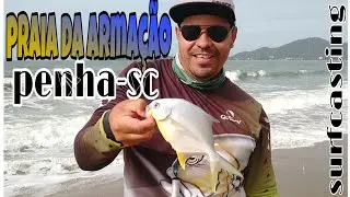 #EPISODIO 41PESCARIA NA PRAIA DA ARMAÇÃO PENHA-SC