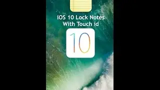 iOS 10 (Beta 5) Locking Notes With Touch ID