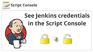 See credentials inside the Script Console | Jenkins