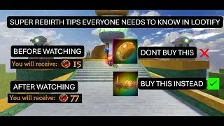 Get 60-70 HEARTS with THESE SUPER REBIRTH TIPS IN LOOTIFY