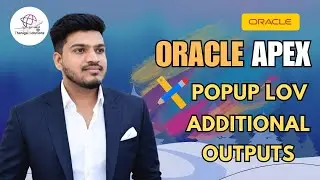 ⚡Return Multiple Values from Popup LOV | Oracle APEX Tutorial | 