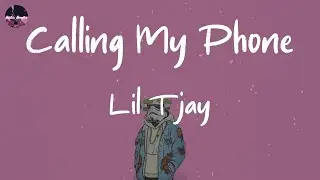 Lil Tjay - Calling My Phone (Lyric Video)