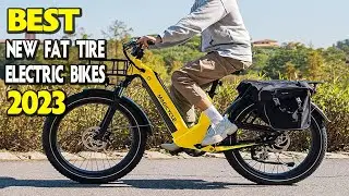 Top 5 Best New Fat Tire Electric Bikes 2023