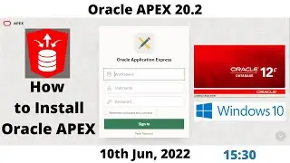 How to Install Oracle APEX 20.2 | DB 12cR2 | Windows 10