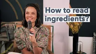 Skintip #21 How to read ingredients?