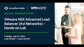 VMware NSX Advanced Load Balancer (Avi Networks) – Hands on Lab