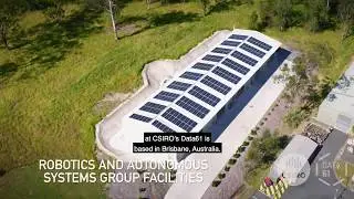 Our facilities [shorter] - Robotics and Autonomous Systems Group CSIRO's Data61