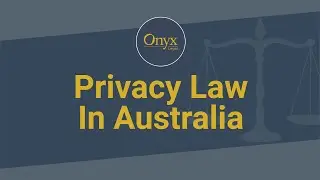 Privacy Law in Australia: What is Personal Information?