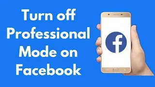 How to Turn Off Professional Mode on Facebook