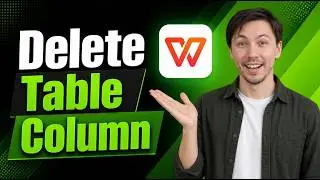 How To Delete Table Column In WPS Office Writer | Delete A Column In WPS Office Writer [2026 Guide]
