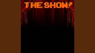 The Show