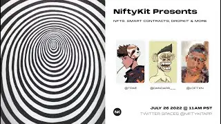 NiftyKit: Creating No-Code NFTs, Smart Contracts, DropKit & More