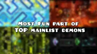 Fun and Enjoyable part of each TOP Extreme Demon // Geometry Dash 2.2