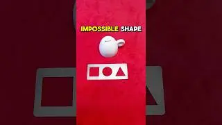 The Impossible Shape! 