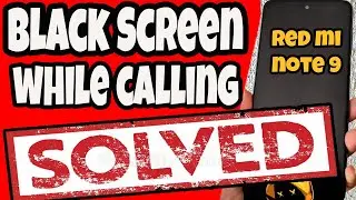 How to Fix Redmi Note 9 Black Screen While Calling Problem Solved.