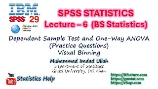 Lecture 6 (One-Way ANOVA, Paired t-test, Visual Binning) BS Statistics 21-25 GU DGK - Urdu