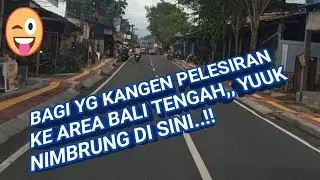 VLOG PLESSIRAN MENYUSURI JALANAN DI BALI #vlog jalan area Bali