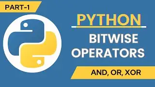 Bitwise operator in python I And Operator I Or operator I Xor operator