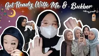 get ready with me 💅🌷bukber ramadhan 2023 with my friends 💌