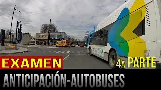 Anticipación en el examen de conducción – 4a parte