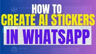 How to Create AI Generated Stickers in WhatsApp 2025 (New feature)