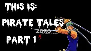 Pirate Tales Game Play Part 1