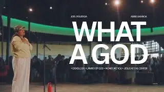 What a God - Abbie Gamboa & Joel Figueroa l UPPERROOM