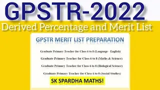 GPSTR| DERIVED PERCENTAGE%| MERIT LIST @skspardhamaths5657 #gpstrmeritlist #gpstrderivedpercentage